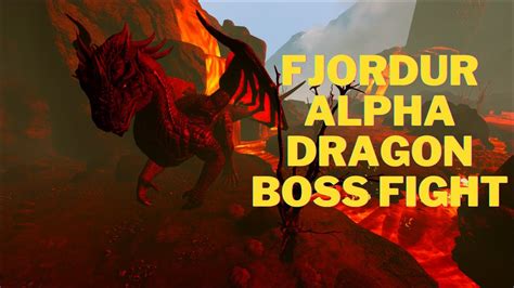 Alpha Dragon Boss Fight Ark Fjordur YouTube