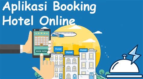 5 Aplikasi Booking Hotel Online Termurah Dan Terpercaya