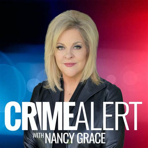 Crime Alert With Nancy Grace Iheart