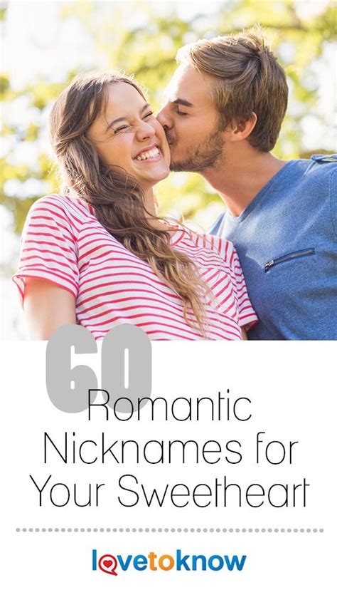 60 Romantic Nicknames For Your Sweetheart Lovetoknow Names For