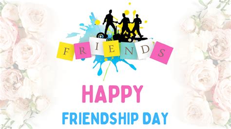 Friendship Day 2021 Wishes 65 Happy Friendship Day Wishes Messages