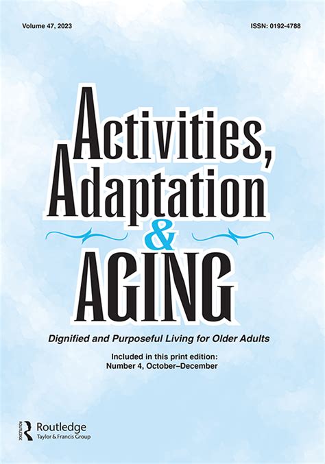 An Occupational Perspective Of Health By Ann A Wilcox Activities Adaptation And Aging Vol 33