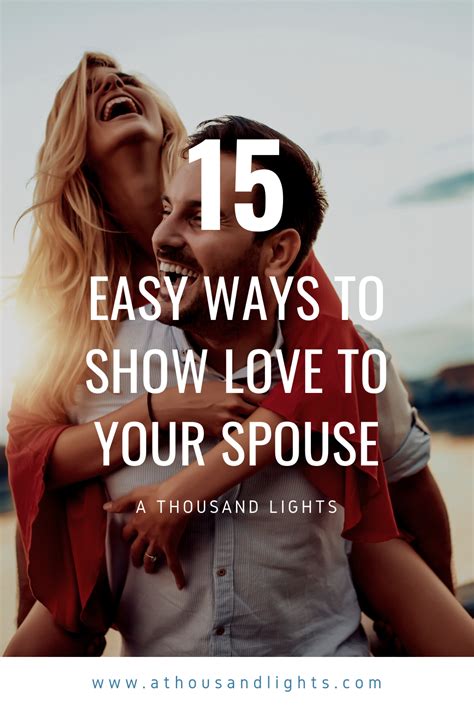 15 Easy Ways To Show Your Partner You Care A Thousand Lights How To