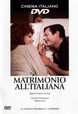 Brilliant film comedy with serious implications (imdb reviews quotes). Poster Matrimonio all'italiana (1964) - Poster Căsătorie în stil italian - Poster 3 din 9 ...