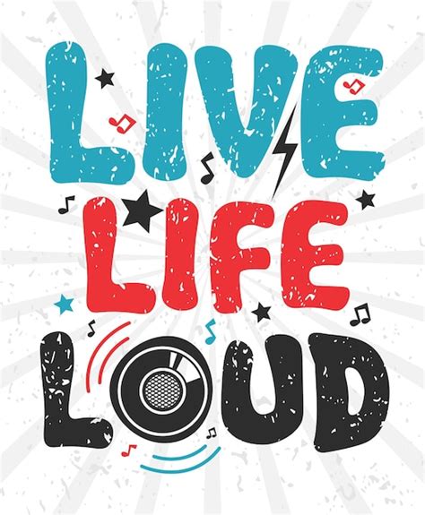 Premium Vector Live Life Loud Typography Poster Concepts
