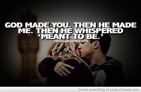 The Couples That Are Meant To Be Quotes Quotesgram
