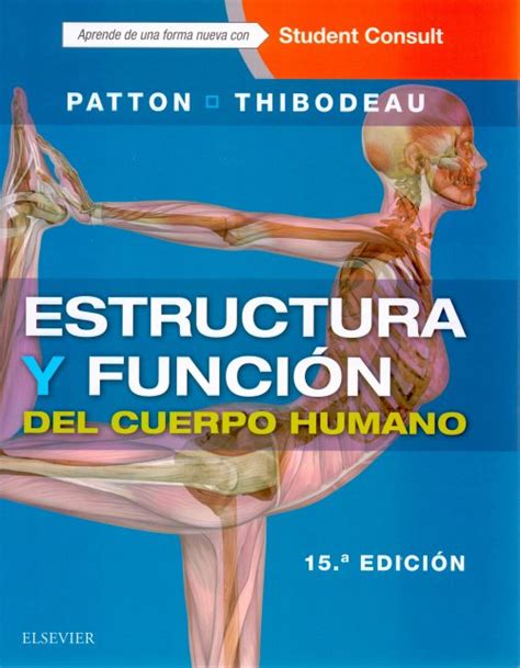Estructura Y Funcion Del Cuerpo Humano Patton Thibodeau