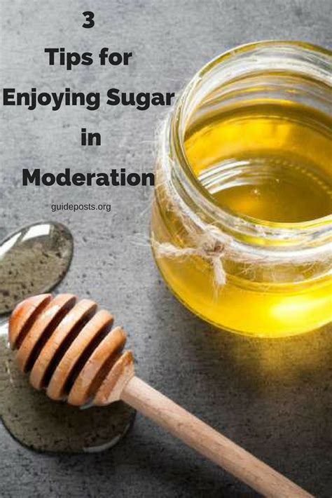 3 Tips For Enjoying Sugar In Moderation Health Food Enjoyment