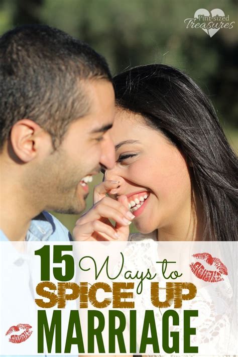 15 Ways To Spice Up Your Marriage Marriage Romance Spice Up Marriage Marriage Life