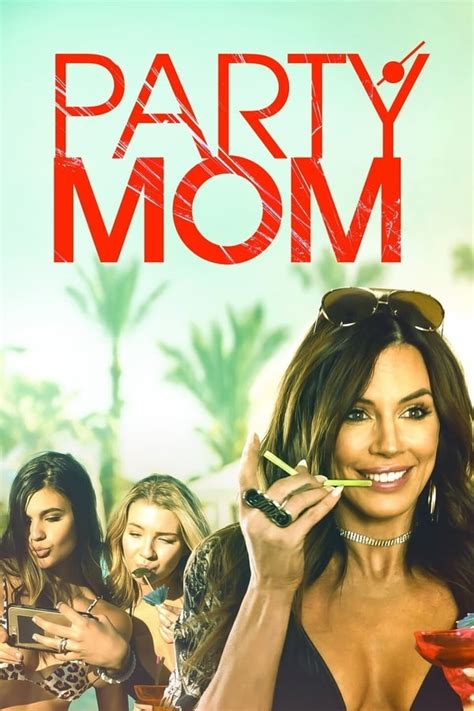 Party Mom 2018 — The Movie Database Tmdb