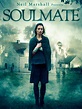 Soulmate - Película 2013 - SensaCine.com