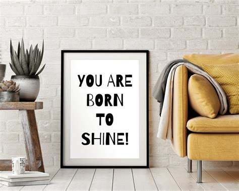 You Are Born To Shine Printableblack And White Etsy