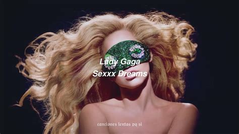 Lady Gaga Sexxx Dreams Slowed Reverb Youtube