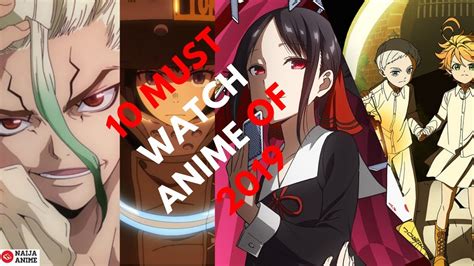 10 Must Watch Anime 2019 Youtube