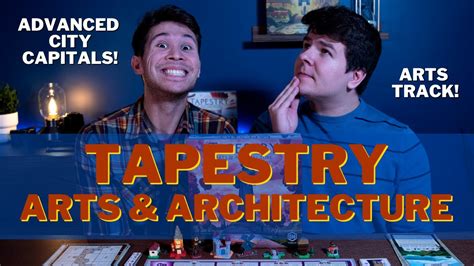 Tapestry Arts And Architecture Expansion Review Youtube