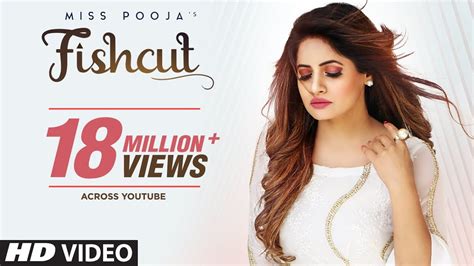 Miss Pooja Fishcut Full Official Video Dj Dips Latest Punjabi Songs YouTube