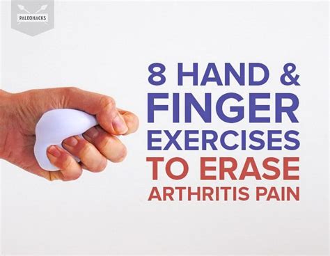 Hand Finger Exercises To Soothe Arthritis Pain Artofit