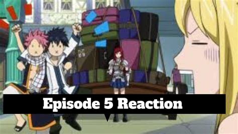 Fairy Tail Reaction Episode 5 English Dubbed YouTube