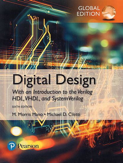 Digital Design With An Introduction To The Verilog Hdl Vhdl And