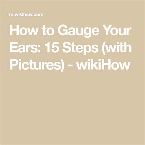How To Gauge Your Ears 15 Steps With Pictures Wikihow Ear Tapers