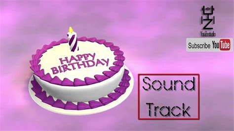 Happy Birthday Sound Clip Birthday Celebration