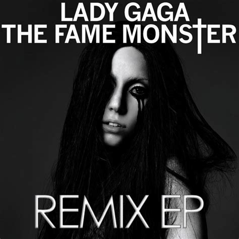 The Fame Monster Ep International Version Remixes Single By Lady