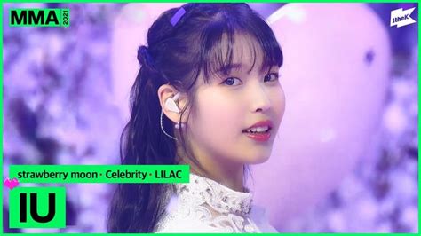 Mma 2021 아이유iustrawberry Moon Celebrity Lilac Melon Music