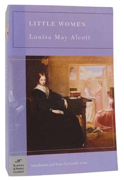 Little Women Barnes And Noble Classics Louisa May Alcott Forty Second