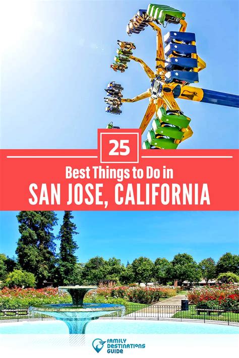 25 Best Things To Do In San Jose Ca For 2024