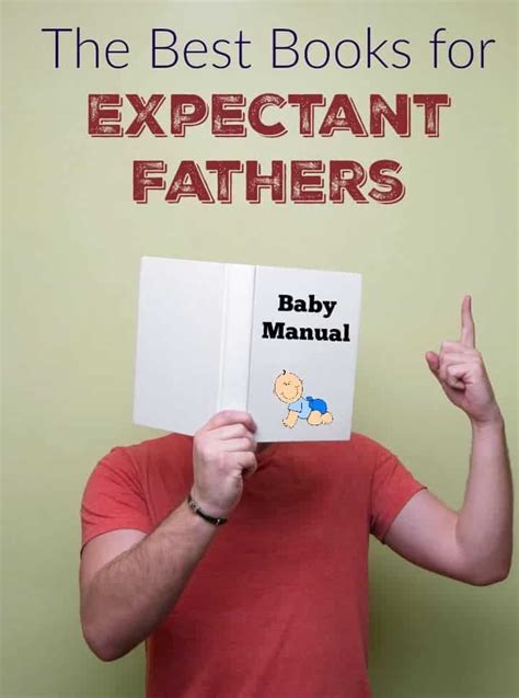 Maybe you would like to learn more about one of these? The Best Books for Expectant Fathers