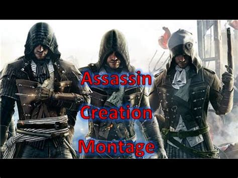 Assassins Creed Unity Assassin Creations Montage Youtube