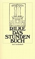 Das Stunden-Buch. Buch von Rainer Maria Rilke (Insel Verlag)