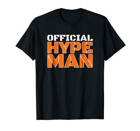 Hype Man Super Fan T Shirt Seknovelty