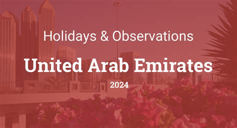 Holidays And Observances In United Arab Emirates In 2024