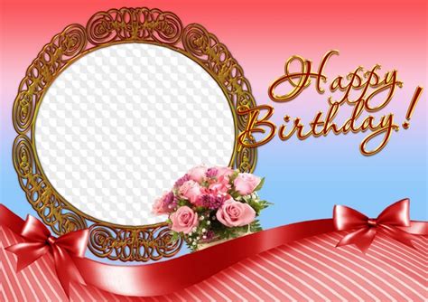 Happy Birthday Photo Frame Png Hd Free Download Birthday Frames Happy