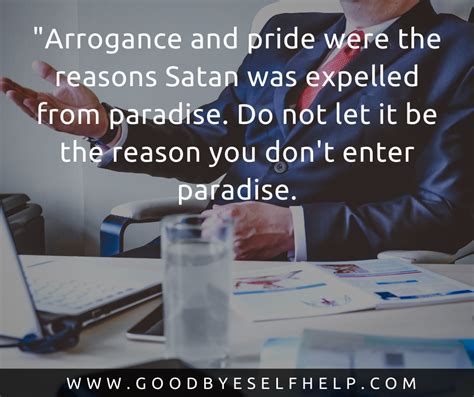 55 Quotes About Arrogance To Make You Think Goodbye Self Help