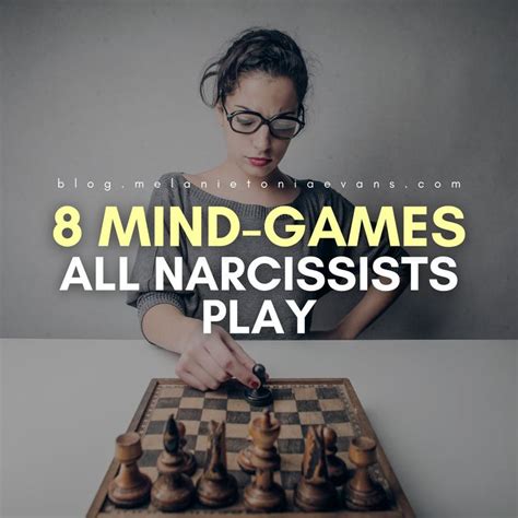 8 Mind Games All Narcissists Play Narcissist Mind Games