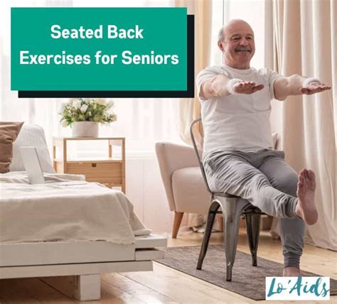 6 Seated Back Exercises For Seniors Enhance Mobility
