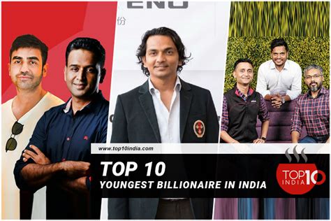 Top 10 Youngest Billionaire In India Teenage Billionaire List Top