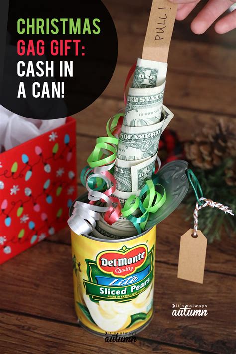 Funny Christmas money gift idea: Cash in a can - It's Always Autumn