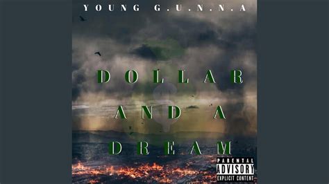 Dollar And A Dream Youtube