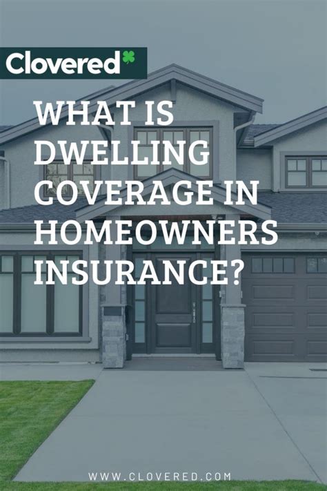 What Is Dwelling Coverage In Homeowners Insurance Homeowners