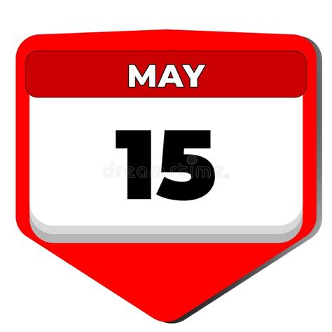 15 May Vector Icon Calendar Day 15 Date Of May Fifteenth Day Of May