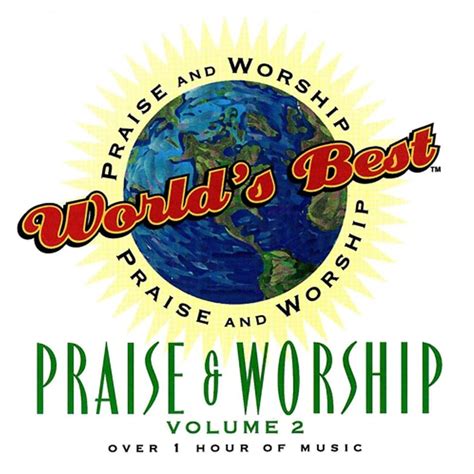 Integrity S Hosanna Music Worlds Best Praise Worship Vol 2
