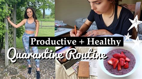 PRODUCTIVE + HEALTHY QUARANTINE DAY IN THE LIFE | How To ...