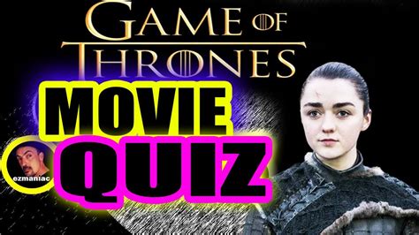 Quiz Game Of Thrones 15 Tough Questions Youtube