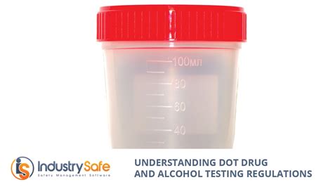 Understanding Dot Drug And Alcohol Testing Regulations Youtube
