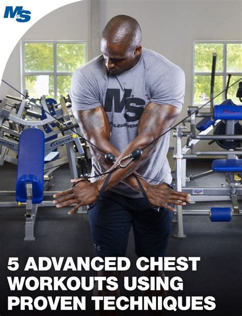 5 Advanced Chest Workouts Using Proven Scientific Techniques Chest