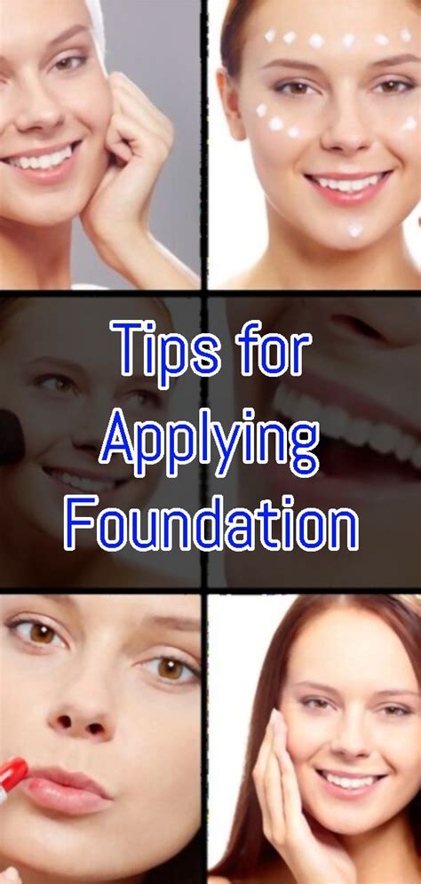 Tips For Applying Foundation How To Apply Foundation How To Apply