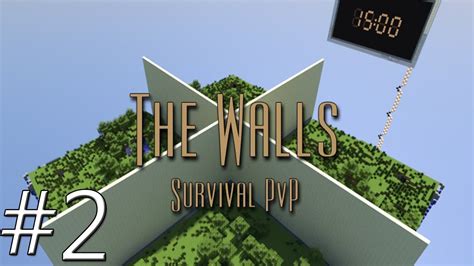 The Walls Minecraft Pvp Survival Game Ep2 Sparc0 Ft Venom Youtube